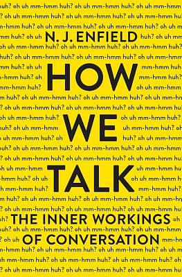 How We Talk by N.J. Enfield