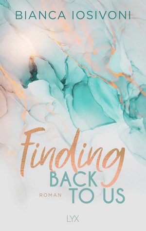 Finding Back to Us by Bianca Iosivoni