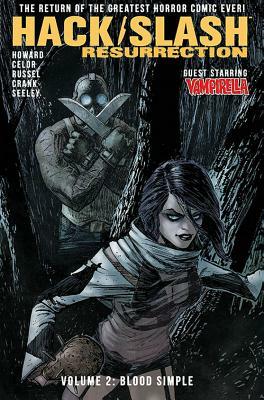 Hack/Slash: Resurrection Volume 2: Blood Simple by Tini Howard