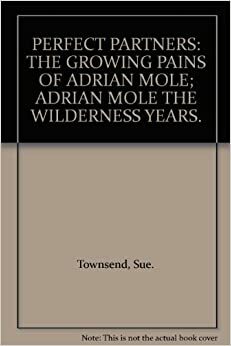 The Growing Pains of Adrian Mole' and 'Adrian Mole The Wilderness Years' Special Omnibus Edition by Sue Townsend