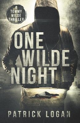 One Wilde Night by Patrick Logan