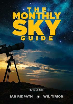 The Monthly Sky Guide, 10th Edition by Ian Ridpath
