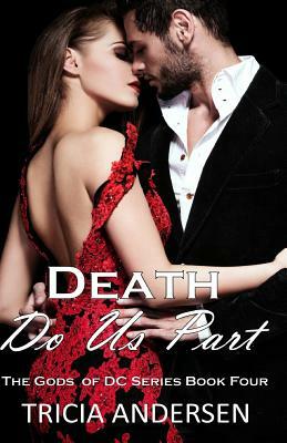 Death Do Us Part by Tricia Andersen