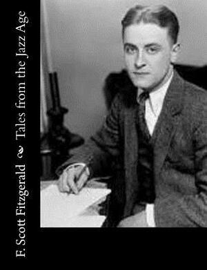 Tales from the Jazz Age by F. Scott Fitzgerald