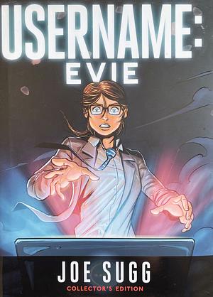 Username: Evie (Collector's Edition) by Joe Sugg