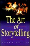 The Art of Storytelling by Nancy Mellon