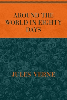 Around the World in Eighty Days: Special Version by Jules Verne