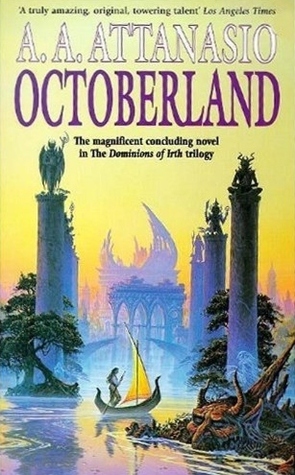 Octoberland by A.A. Attanasio