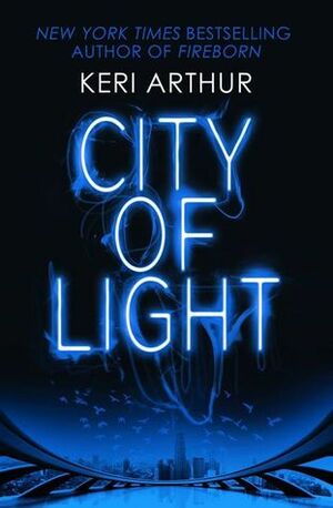 City of Light by Keri Arthur