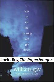The Paperhanger by William Gay