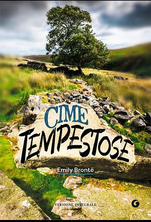 Cime tempestose by Emily Brontë