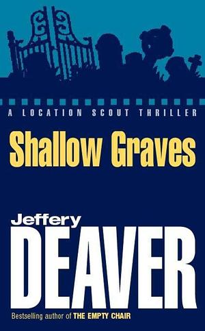 Shallow Graves by William Jefferies