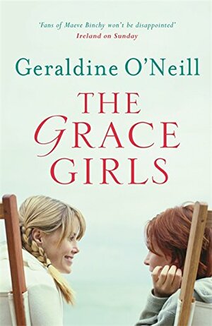 The Grace Girls by Geraldine O'Neill