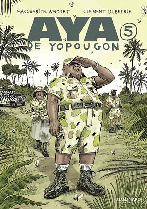 Aya de Yopougon 5 by Marguerite Abouet