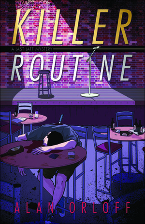 Killer Routine by Alan Orloff