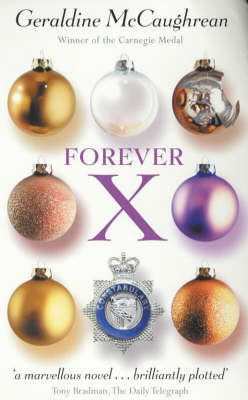 Forever X by Geraldine McCaughrean