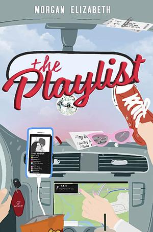 The Playlist by Morgan Elizabeth