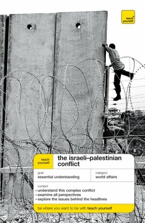 The Israeli-Palestinian Conflict by Stewart Ross