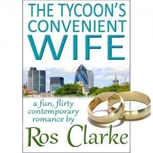 The Tycoon's Convenient Wife by Ros Clarke