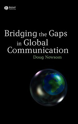 Bridging Gaps in Global Comm by Doug Newsom