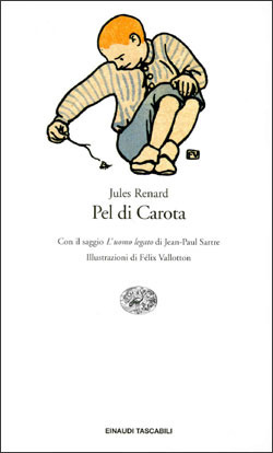 Pel di Carota by Félix Vallotton, Jean-Paul Sartre, Jules Renard