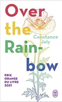 Over the Rainbow by Constance Joly