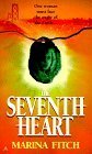 The Seventh Heart by Marina Fitch