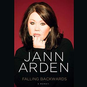 Falling Backwards: A Memoir by Jann Arden