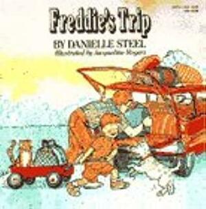 Freddie's Trip by Danielle Steel