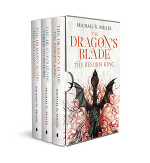 The Dragon's Blade Trilogy: A Complete Epic Fantasy Series by Michael R. Miller