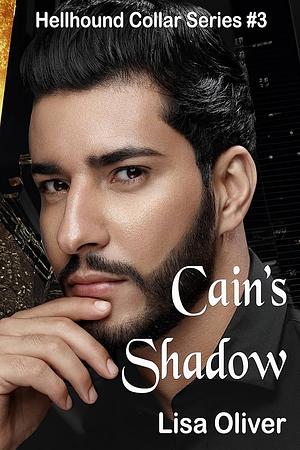 Cain's shadow by Lisa Oliver