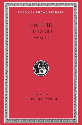 Histories: Books 1-3 by Tacitus