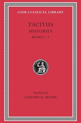 Histories: Books 1-3 by Tacitus