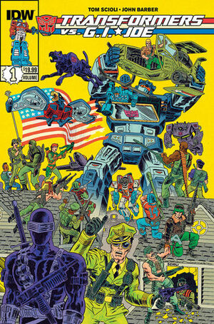 Transformers vs. G.I. Joe, Vol. 1 by John Barber, Tom Scioli
