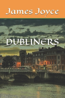 Dubliners by James Joyce