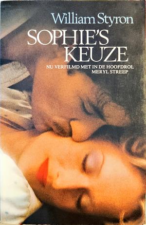 Sophie's keuze by William Styron