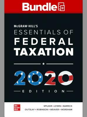 Gen Combo Looseleaf McGraw-Hills Essentials of Federal Taxation; Connect Access Card [With Access Code] by Brian C. Spilker