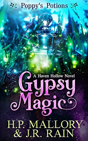 Gypsy Magic by J.R. Rain, H.P. Mallory