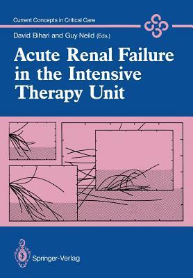 Acute Renal Failure in the Intensive Therapy Unit by 