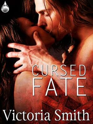 Cursed Fate by Victoria Smith