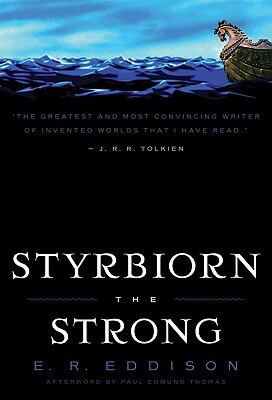 Styrbiorn the Strong by E.R. Eddison