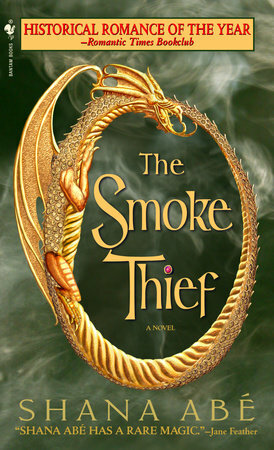 The Smoke Thief by Shana Abe