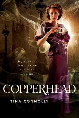 Copperhead by Tina Connolly