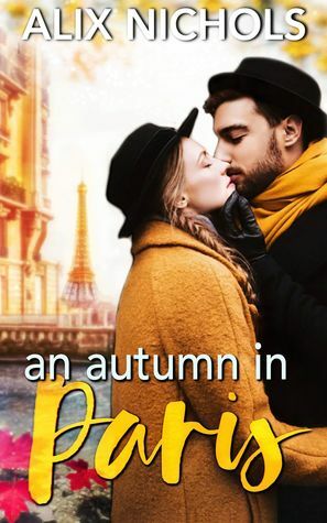 An Autumn in Paris by Alix Nichols