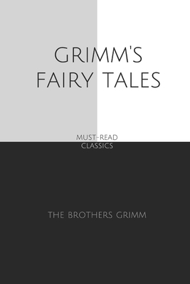 Grimm's Fairy Tales by Jacob Grimm