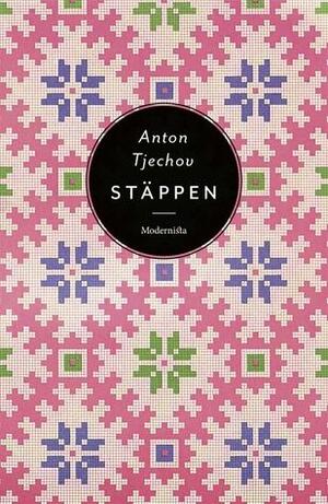 Stäppen by Anton Chekhov
