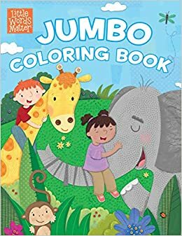 Little Words Matter Jumbo Coloring Book by B&amp;H Publishing