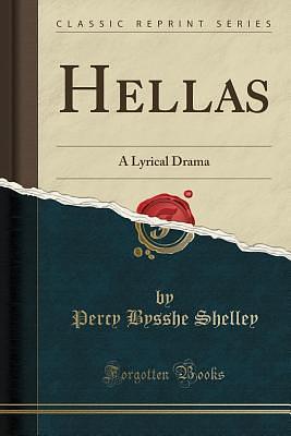 Hellas by Percy Bysshe Shelley