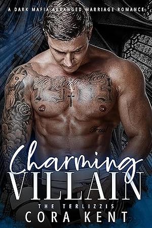 Charming Villain by Cora Kent