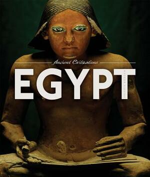 Ancient Civilization: Egypt by Valerie Bodden